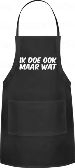 IK DOE OOK MAAR WAT Unisex Schort - Zwart - One Size (volwassenen) - Keuken Schort - Barbeque BBQ Schort - Bedieningsschort - Grappige Teksten - Original Kwoots- Voor Zowel Mannen Als Vrouwen - Verstelbaar - Wasbaar - Cadeau - Apron -Thuiskeuken 539x1200